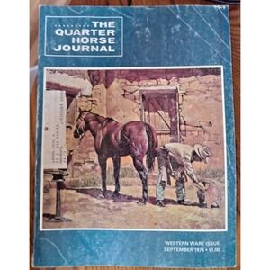 Vtg The Quarter Horse Journal Magazine Sept 1976 Western Ware Issue
